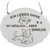 Clayre & Eef 6Y5685 Cartello di testo Una vita senza gatto è possibile Bianco 18x15 cm