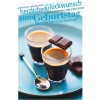 Biglietto di compleanno al cioccolato espresso